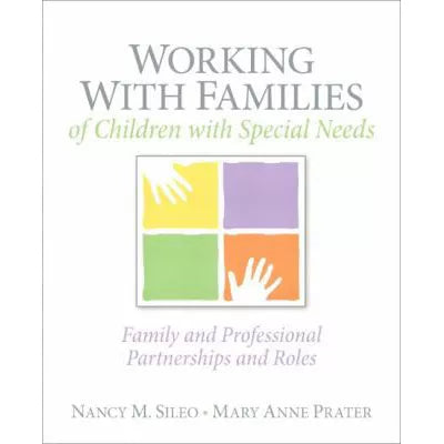 Working with Families of Children with Special Needs