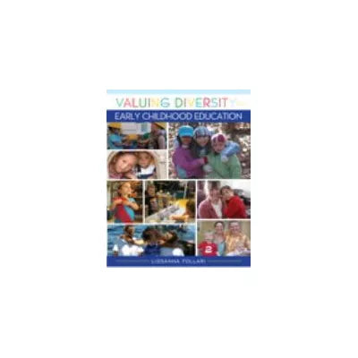 Valuing Diversity in Early Childhood Education
