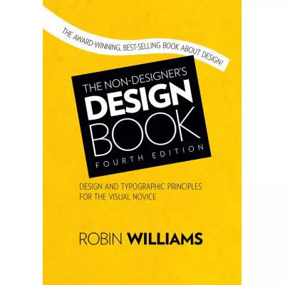 Non-Designer's Design Book, The