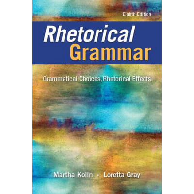 Rhetorical Grammar
