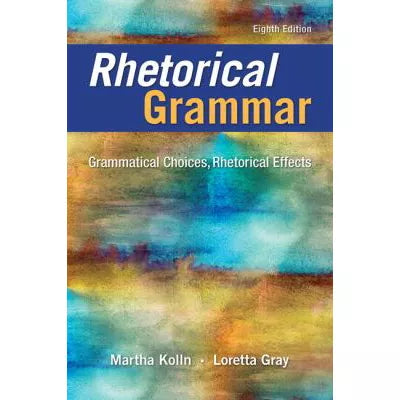 Rhetorical Grammar