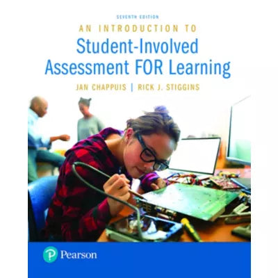 Introduction to Student-Involved Assessment FOR Learning, An