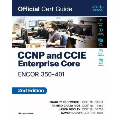 CCNP &amp; CCIE Enterprise Core ENCOR 350-401 Official Cert Guide