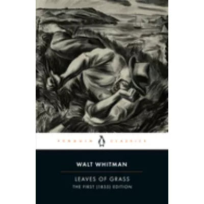Leaves of Grass: First (1855) Edition