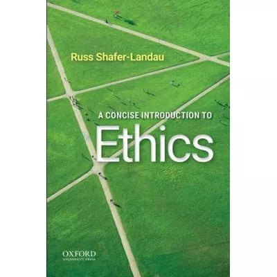 Concise Introduction to Ethics