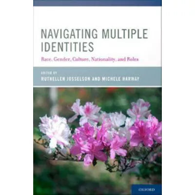 Navigating Multiple Identities