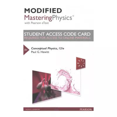 Mastering Physics with Pearson eText Access Code for Conceptual Physics