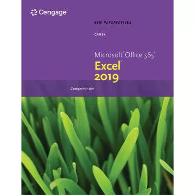 New Perspectives Microsoft Office 365 &amp; Excel 2019 Comprehensive