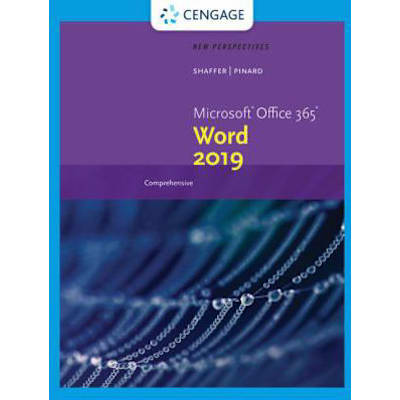 New Perspectives MicrosoftOffice 365 &amp; Word 2019 Comprehensive
