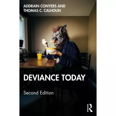 Deviance Today