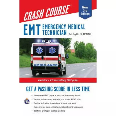 EMT (Emergency Medical Technician) Crash Course with Online Practice Test: Get a Passing Score in Less Time