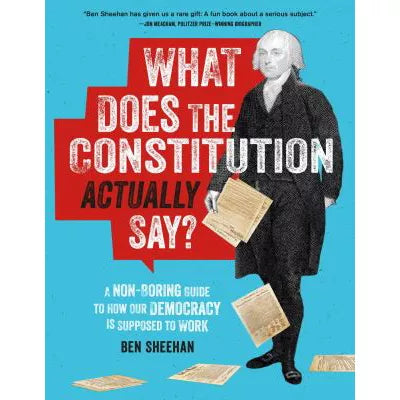 What Does the Constitution Actually Say?