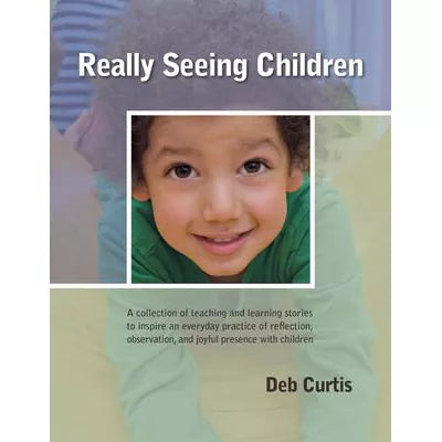 Really Seeing Children