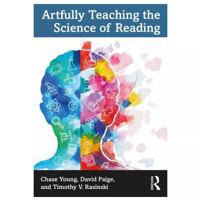 Artfully Teaching the Science of Reading