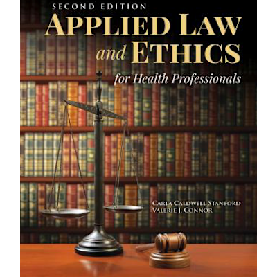 Applied Law and Ethics for Health Professionals