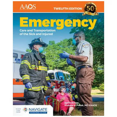 Emergency Care &amp; Transport of Sick etc (w/Adv Access)