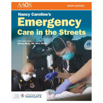 Nancy Caroline's Emergency Care in the Streets w/Advantage Access