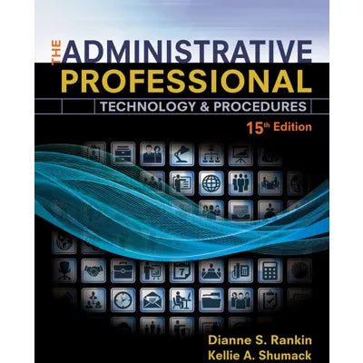 MindTap Office Technology, 1 term (6 months) Instant Access for Rankin/Shumack's The Administrative Professional: Technology & Procedures