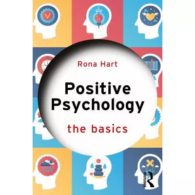 Positive Psychology : The Basics