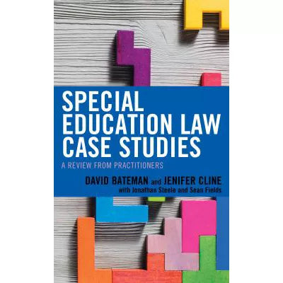 Special Education Law Case Studies : A Review from Practitioners