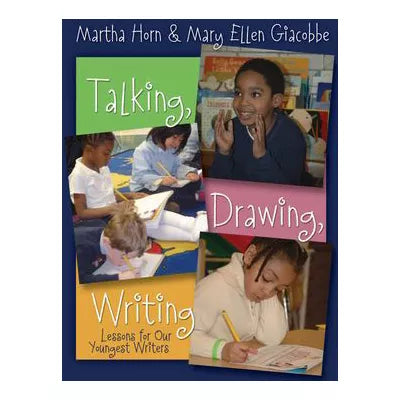 Talking, Drawing, Writing