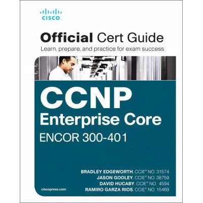 CCNP & CCIE Enterprise Core ENCOR 300-401